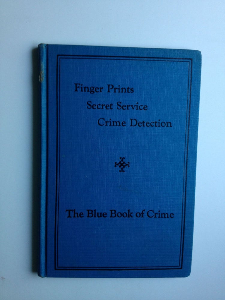 Item #3667 Finger Prints Secret Service Crime Detection. T. G. Cooke.