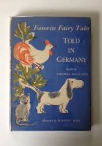 Item #36714 Favorite Fairy Tales Told In Germany. Virginia Haviland, Susanne Suba
