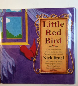 Item #36743 Little Red Bird. Nick Bruel