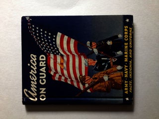 Item #36782 America on Guard Army Navy Marine Corps Facts, Insignia, Uniforms. Thomas Penfield