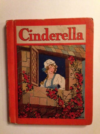 Item #37160 Cinderella or The Little Glass Slipper. Alice Corbin Henderson