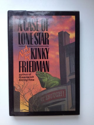 Item #37241 A Case Of Lone Star. Kinky Friedman