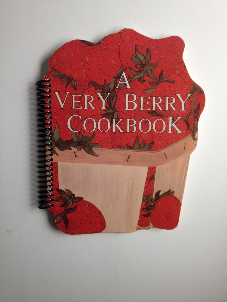 Item #37317 A Very Berry Cookbook. Judith Bosley.