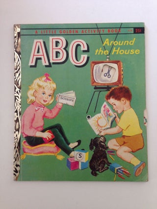 Item #37476 ABC Around The House. Kathleen N. and Daly, Violet LaMont