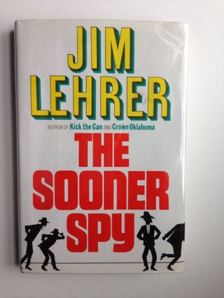 Item #37595 The Sooner Spy. Jim Lehrer