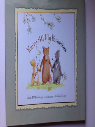Item #37628 You're All My Favorites. Sam and McBratney, Anita Jeram