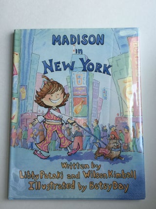 Item #37663 Madison in New York. Libby Pataki, Betsy Day