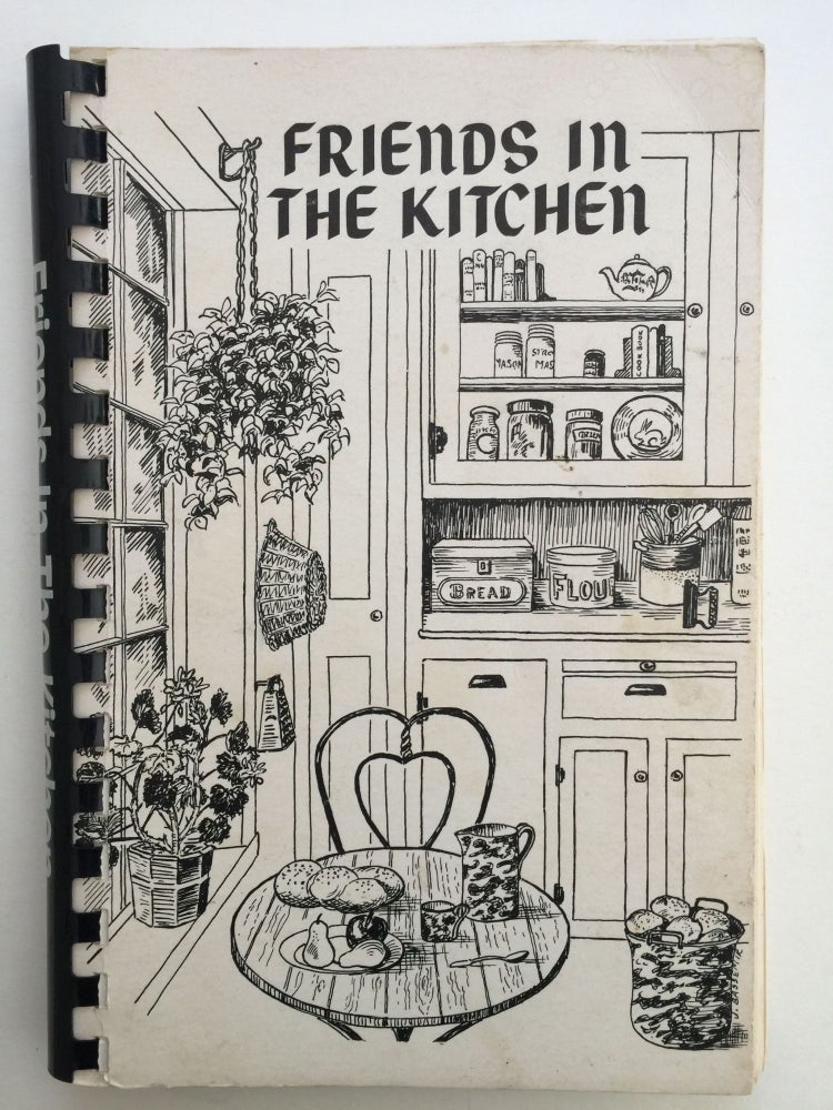 Item #37827 Friends In The Kitchen A Cookbook Of Favorite Recipes. Friends of the Harborfields Public Library.