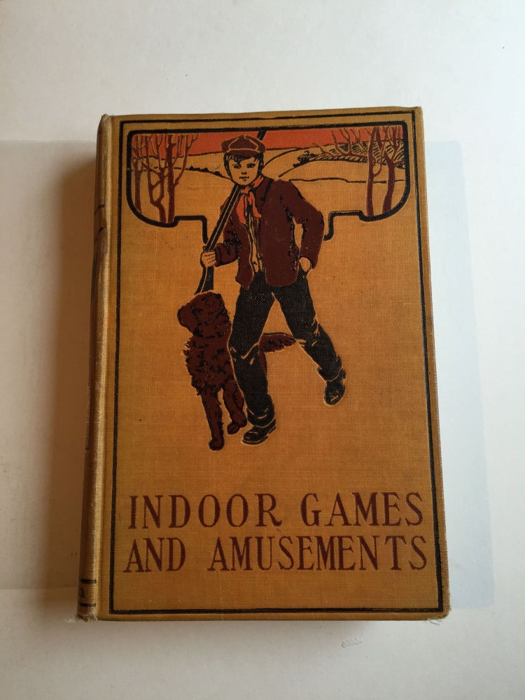 Item #37893 Indoor games and amusements : a book of diversions for the young and old. Professor Raymond.