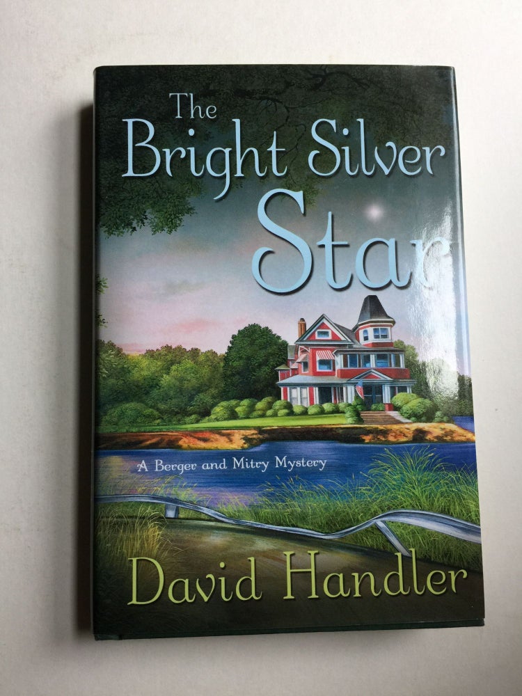 Item #38055 The Bright Silver Star A Berger and Mitry Mystery. David Handler.