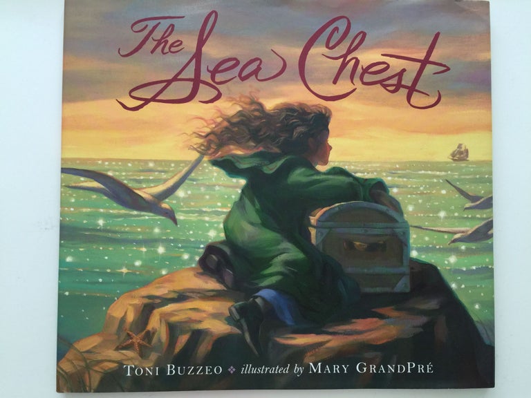 Item #38096 The Sea Chest. Toni and Buzzeo, Mary GrandPre.