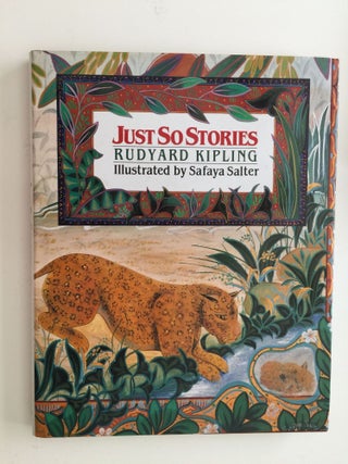 Item #38101 Just So Stories. Rudyard and Kipling, Safaya Salter
