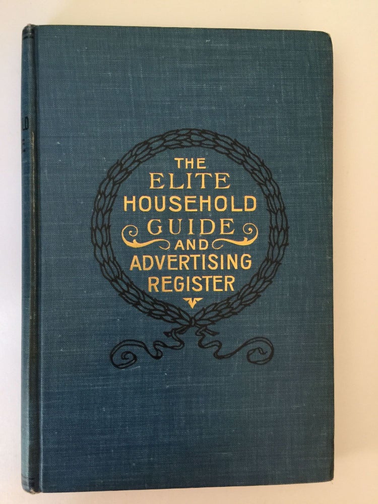 Item #38125 The Elite Household Guide And Advertising Register. American Publishing, Patent Specialty Co.