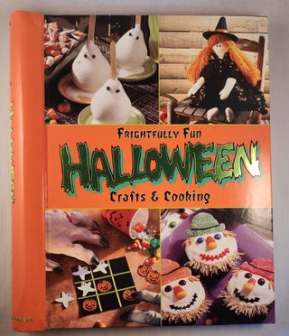 Item #38166 Frightfully Fun Halloween Crafts & Cooking. n/a