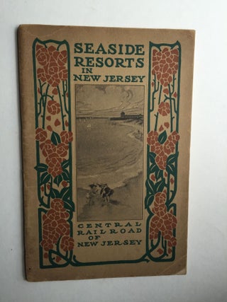 Item #38728 Seaside Resorts In New Jersey. C. M. General Passenger Agent Burt
