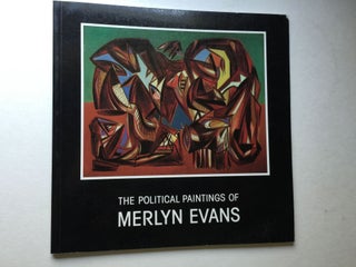 Item #38773 The Political Paintings of Merlyn Evans 1930-1950. March 2 - June 1985 London: Tate...