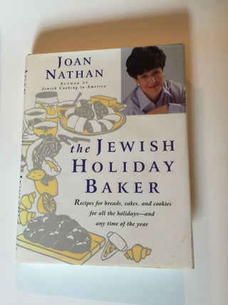 Item #39068 The Jewish Holiday Baker. Joan and Nathan, Emma Celia Gardner