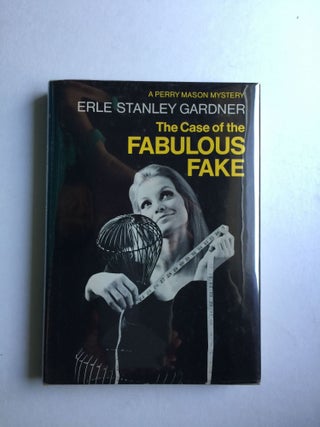 Item #39172 The Case of the Fabulous Fake. Erle Stanley Gardner