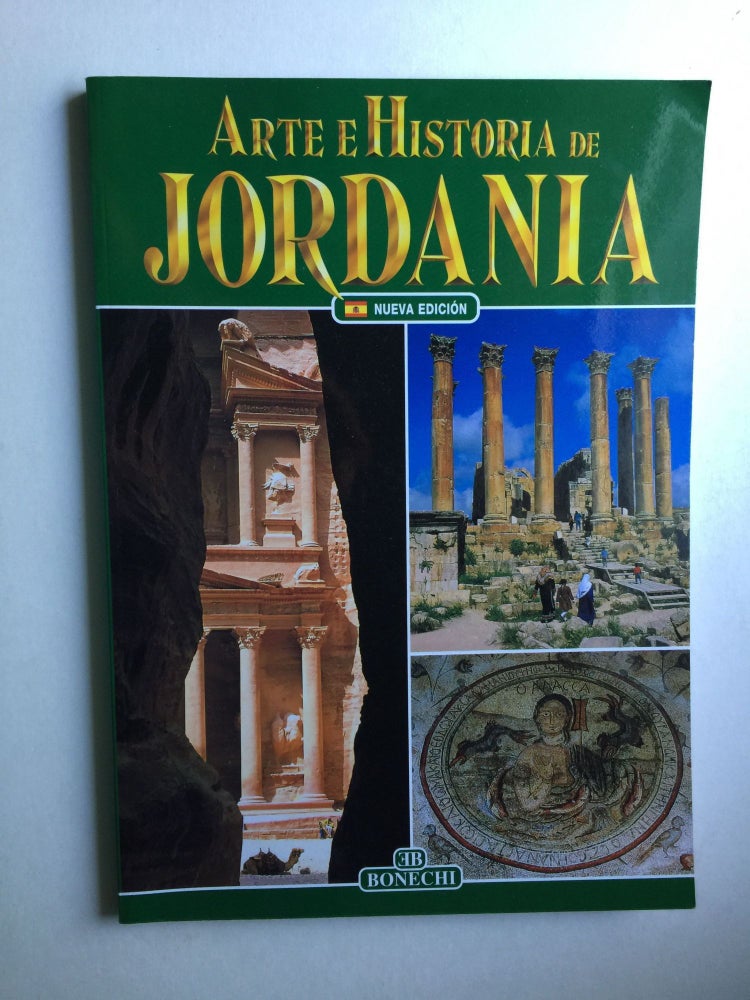 Item #39175 Arte E Historia De Jordania. Francesca Casule.