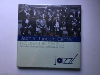 Item #39208 Jazz at Lincoln Center House of Swing Frederick P Rose Hall October 18, 2004. Wynton...