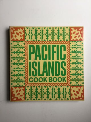 Item #39363 Pacific Islands Cook Book. Monica and Hayley, Bruce Butte