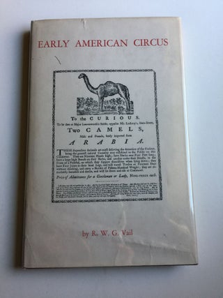 Item #39388 Random Notes on the History of the Early American Circus. R. W. G. Vail
