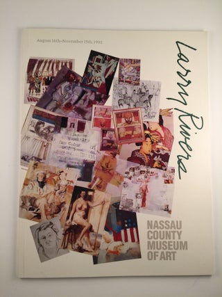 Item #39433 Larry Rivers. NY: Nassau County Museum of Art Roslyn Harbor, 1992, August...