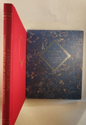 A Christmas Carol A Facsimile Edition of the Autograph Manuscript in the Pierpont Morgan Library