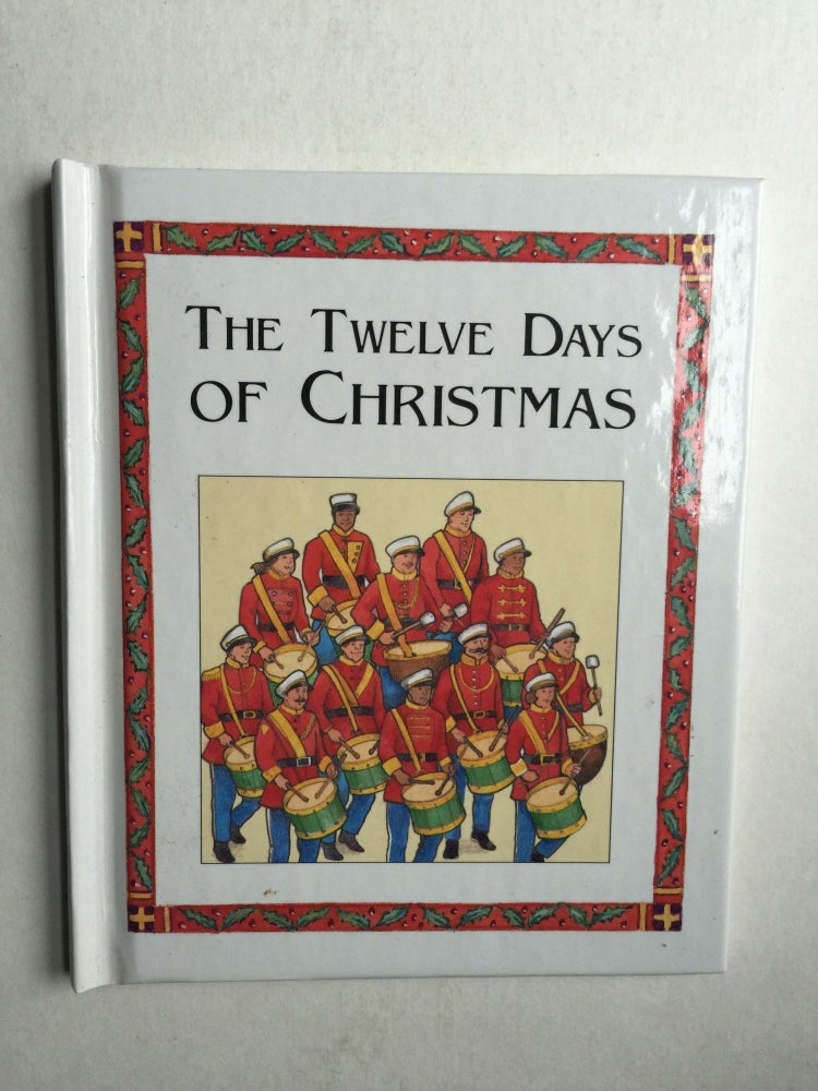 Item #39479 The Twelve Days Of Christmas. Susan Spellman.