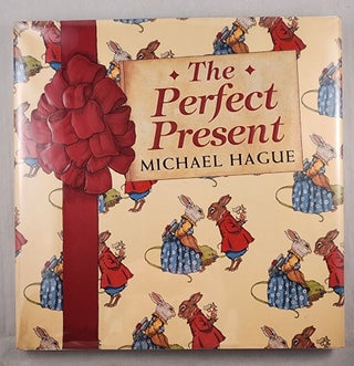 Item #39519 The Perfect Present. Michael Hague