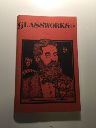 Item #39559 Glassworks Volume 1, Number 2, Winter 1976. Betty Bressi