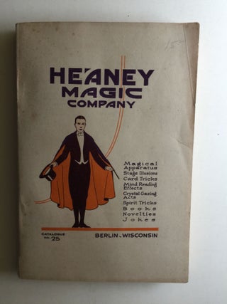 Item #39672 Heaney Magic Company Catalogue No. 25. Heaney Magic Company