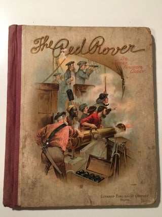 Item #39754 The Red Rover A Tale Rewritten For Young People. James Fenimore Cooper