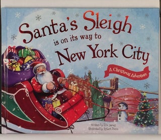 Item #39774 Santa’s Sleigh is on its way to New York City. Eric and James, Robert Dunn