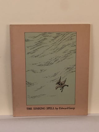 Item #39945 The Sinking Spell. Edward Gorey