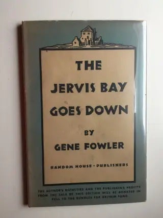 Item #40020 The Jervis Bay goes down. Gene Fowler