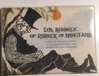 Item #40120 Sir Ribbeck Of Ribbeck Of Havelland. Fontane Theodor, Nonny Hogrogian