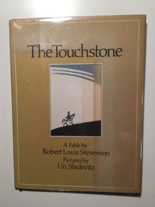 Item #40137 The Touchstone. Robert Louis and Stevenson, Uri Shulevitz