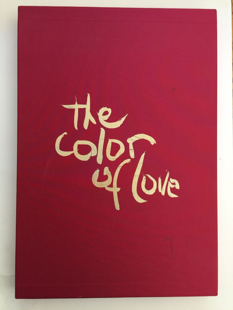 Item #40161 The Color Of Love: An Artist’s Book of Poetry and Passion: Moving Through The World Selections and Paintings. Marielle Bancou.