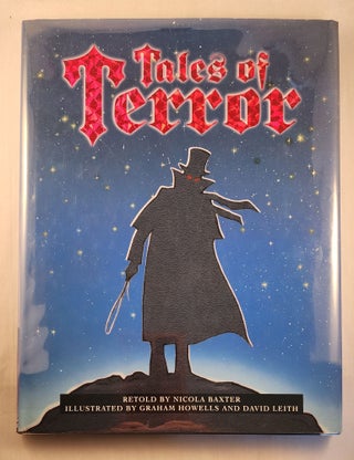 Item #40201 Tales of Terror. Nicola Baxter, Graham Howells, David Leith