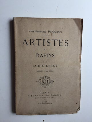 Item #40280 Physionomis Parisiennes Artistes et Rapins with illustrations by Cook. Leroy Louis