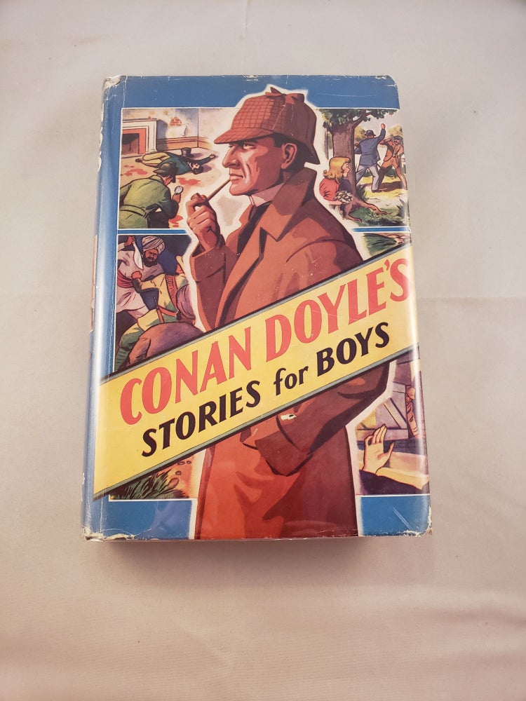 Item #404 Conan Doyle’s Stories For Boys. A. Conan Doyle.