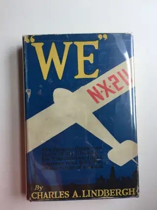 Item #40440 "We" : the famous flier's own story of his life and his transatlantic flight,...