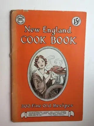 Item #40464 New England Cook Book: 300 Fine Old Recipes. compiled and Morrow Kay, Florence Bowe