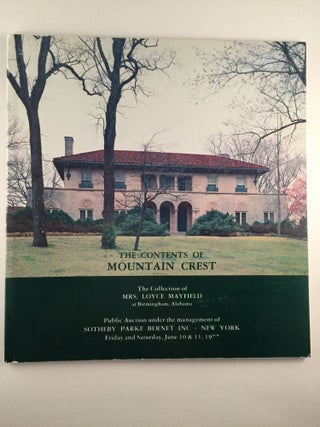 Item #40678 The Contents of Mountain Crest The Collection of Mrs. Loyce Mayfield Sale 4005. June...