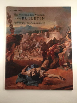 Item #40680 The Metropolitan Museum of Art Bulletin, Volume XXV, Number 2, October 1966 Including...