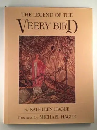 Item #40686 The Legend Of The Veery Bird. Kathleen and Hague, Michael Hague