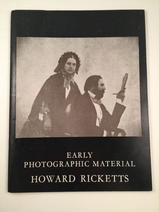Item #40848 Exhibition of early Photographic Material. London: Howard Ricketts Ltd. December 2nd...