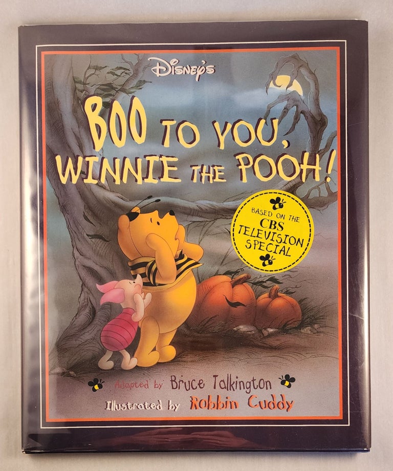Item #40890 Disney’s Boo To You, Winnie The Pooh! Bruce Talkington, Robbin Cuddy.