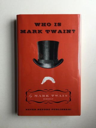 Item #41011 Who Is Mark Twain. Mark Twain